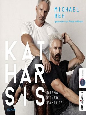 cover image of Katharsis--Drama einer Familie